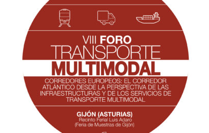El próximo 17 de noviembre se celebra el VIII Foro de Transporte Multimodal. Gijón, en el epicentro del Arco Atlántico