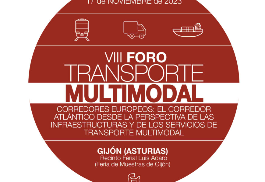 El VIII Foro de Transporte Multimodal de Gijón abordará los retos del sector con el corredor atlántico como telón de fondo