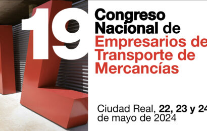 Ciudad Real acoge el 19º Congreso Nacional de Empresarios de Transporte de Mercancías